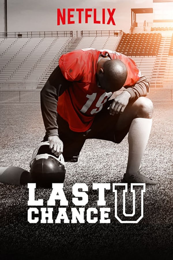 |IT| Last Chance U