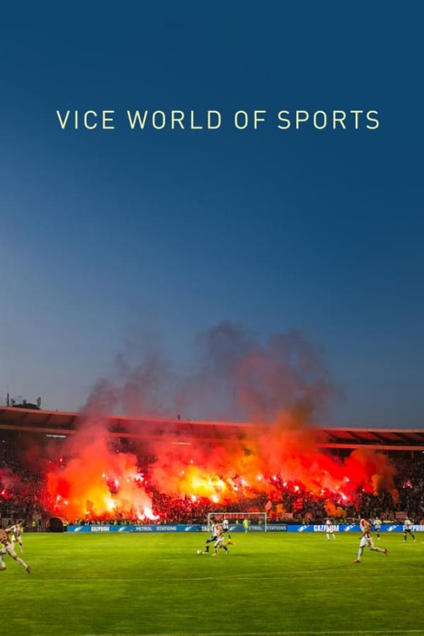 |EN| Vice World of Sports