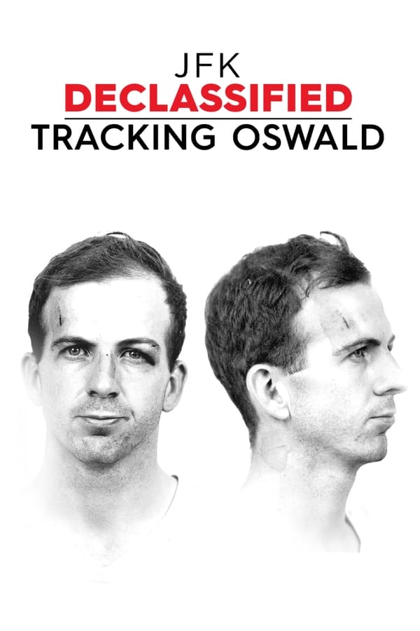 |EN| JFK Declassified: Tracking Oswald