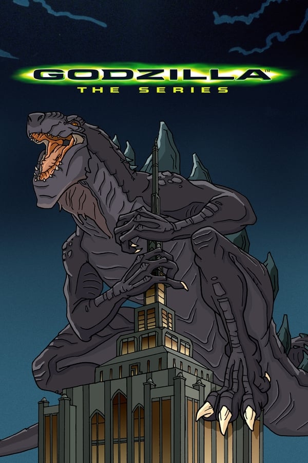 |EN| Godzilla: The Series