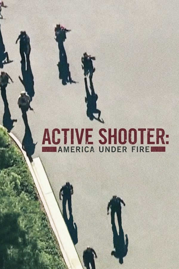 |EN| Active Shooter: America Under Fire