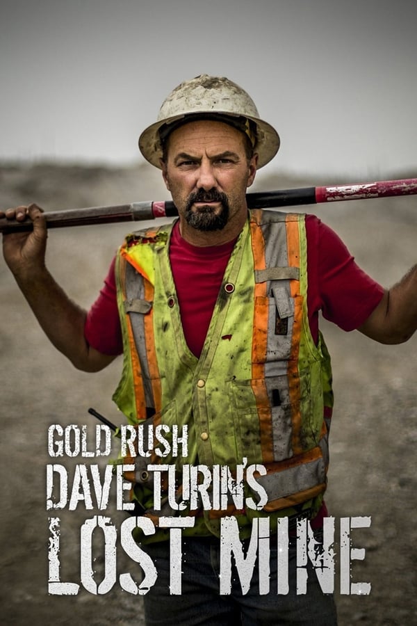 |EN| Gold Rush: Dave Turins Lost Mine