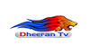 TAMIL: DHEERAN TV