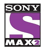 IN: SONY MAX 2