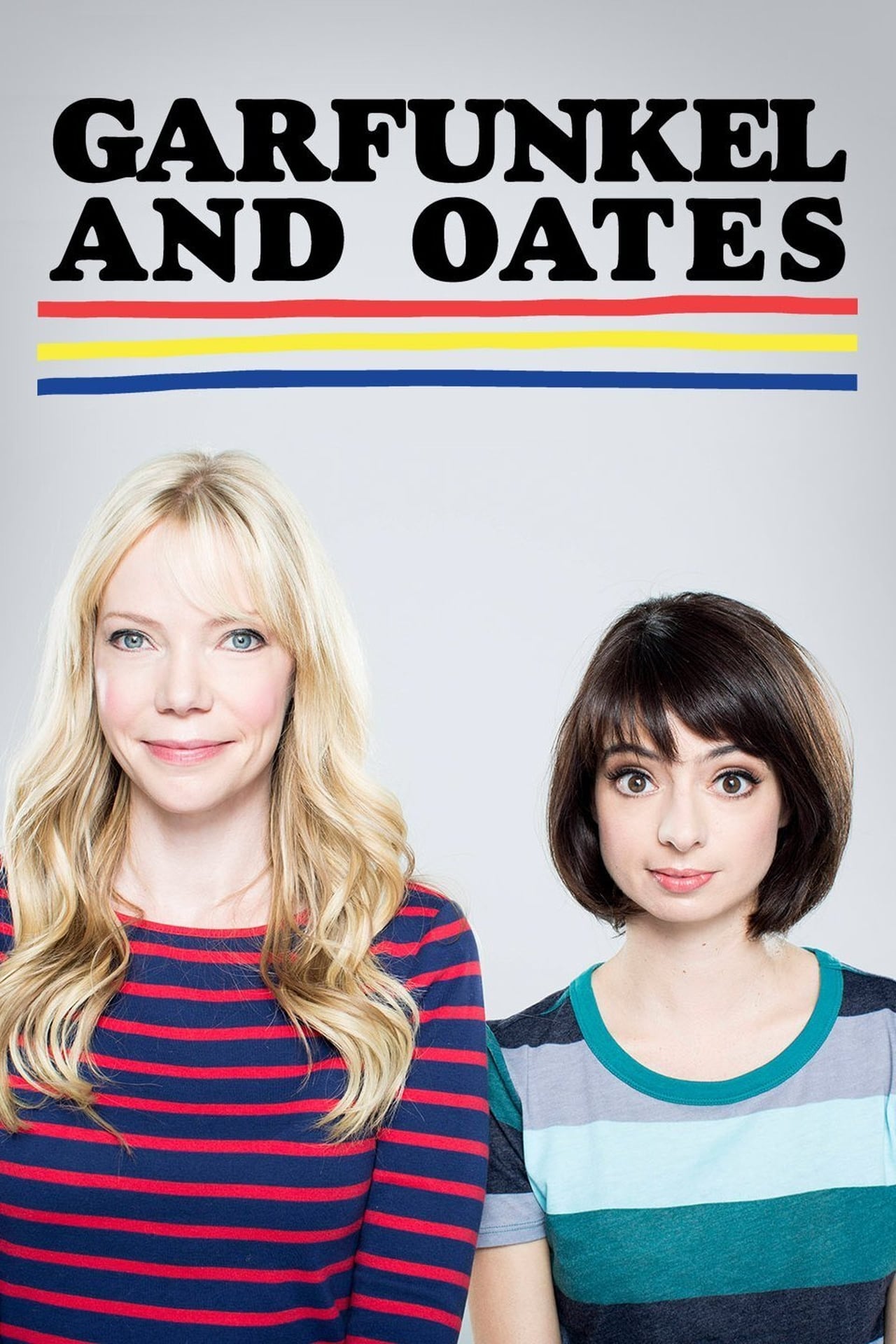 NF - Garfunkel and Oates: Trying to be Special