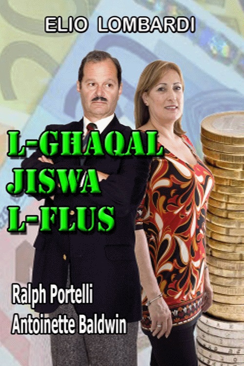 MT - L-Għaqal Jiswa L-Flus