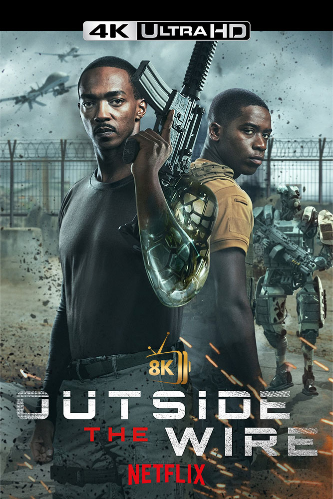 4K-NF - Outside the Wire  (2021)