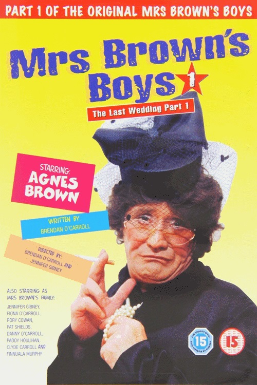 EN - Mrs. Brown's Boys: The Last Wedding Part 1 (2012)