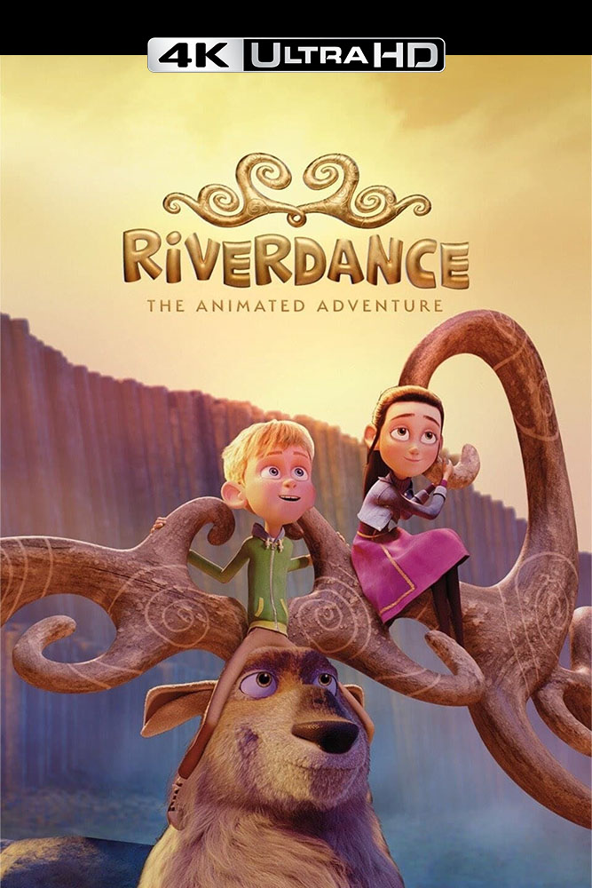4K-DE - Riverdance: Ein animiertes Abenteuer  (2021)