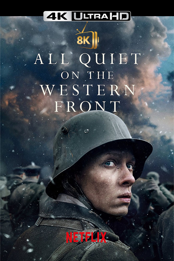4K-NF - All Quiet on the Western Front (2022)