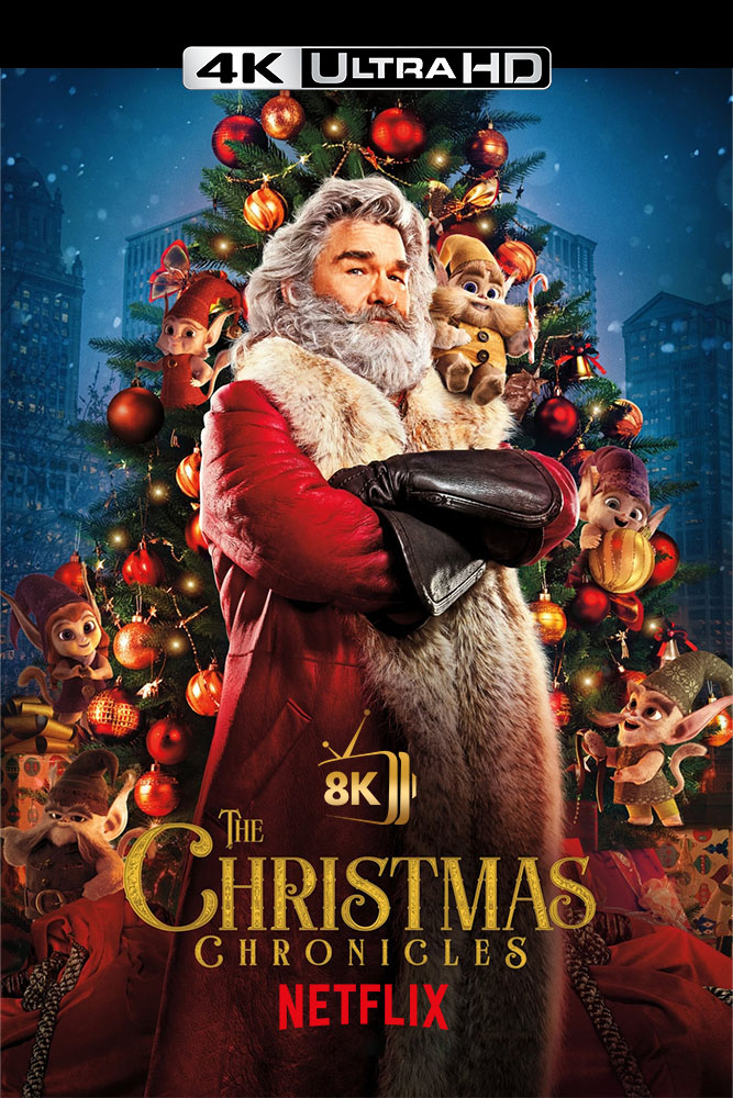 4K-NF - The Christmas Chronicles (2018)
