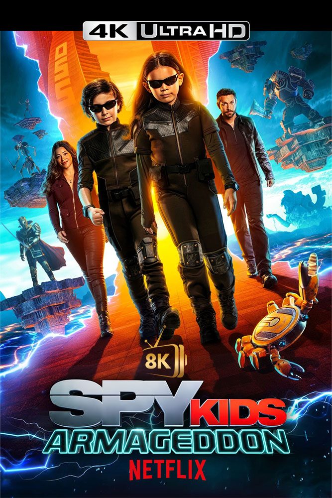 4K-NF - Spy Kids: Armageddon (2023)