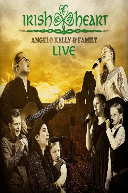 EN - Irish Heart Angelo Kelly and Family LiVE