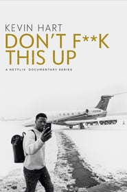 NF - Kevin Hart: Don't F**k This Up (US)