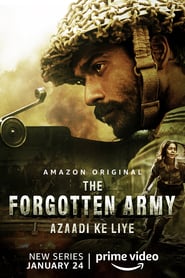 IN - The Forgotten Army - Azaadi ke liye