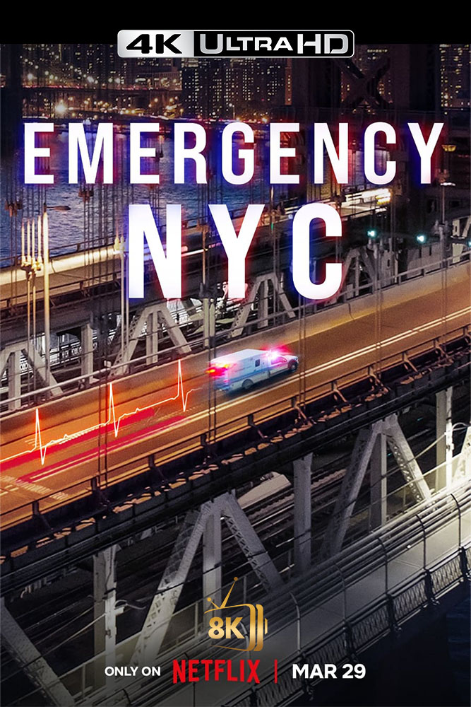 4K-NF - Emergency: NYC (US)