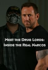 AR - Meet the Drug Lords: Inside the Real Narcos