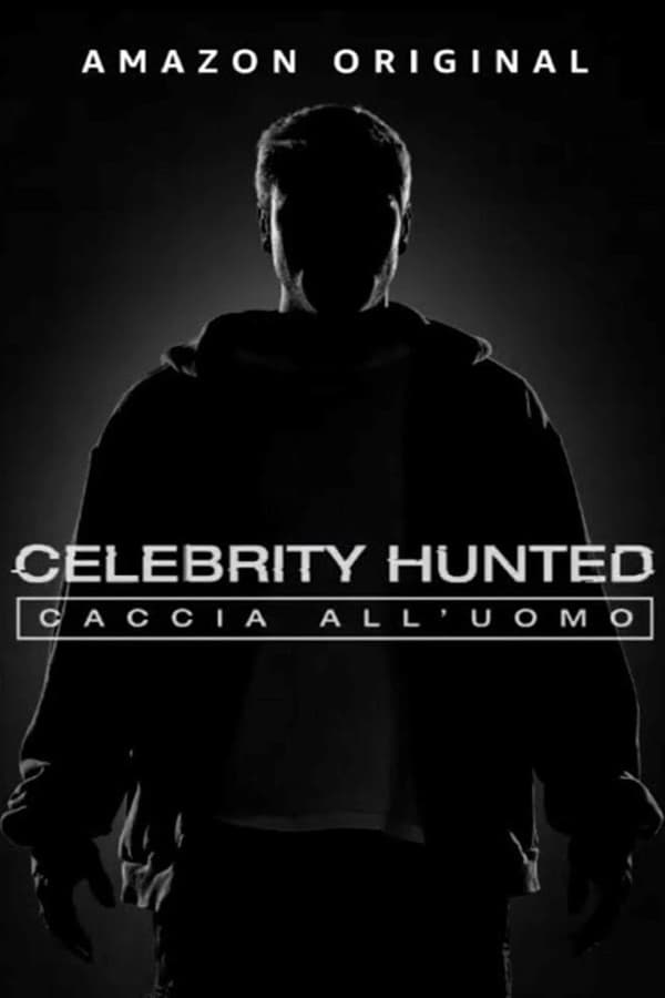 IT - Celebrity Hunted: Caccia all'uomo