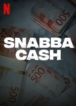 NF - Snabba Cash (SE)