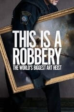 NF - This is a Robbery: The World's Biggest Art Heist (US)