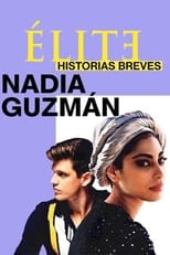 NF - Elite Short Stories: Nadia Guzmán (ES)