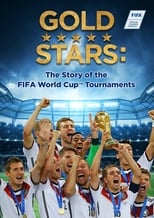 NF - Gold Stars: The Story of the FIFA World Cup Tournaments