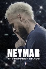 NF - Neymar: The Perfect Chaos (BR)