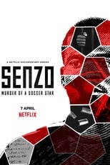 NF - Senzo: Murder of a Soccer Star (ZA)