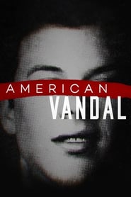 NF - American Vandal (US)